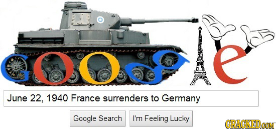 00Q June 22, 1940 France surrenders to Germany Google Search I'm Feeling Lucky CRACKEDCON 