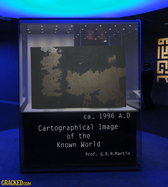 B A ca. 1996 A.D Cartographical Image of the Known World Prof. G.R.R.Martin