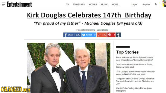Entertainment TV TV RECAPS MOVIES MUSIC MORE... Logio Regissef Kirk Douglas Celebrates 147th Birthday I'm proud of my father Michael Douglas (94 yea