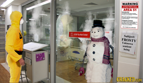 WARNING AREA 51 STOP Do Not Enter Subject: FROSTY Unknown semfient being