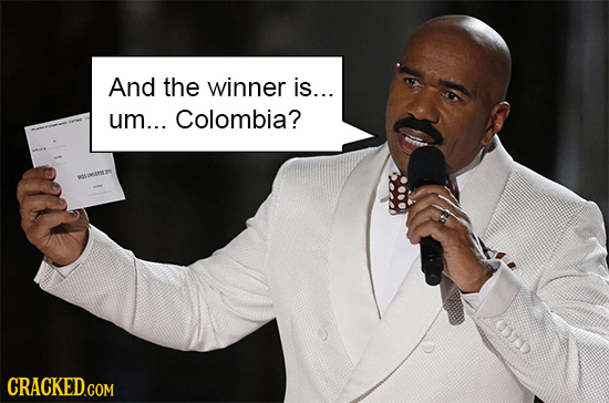 And the winner is... um... Colombia? iL (CCP CRACKED.COM 