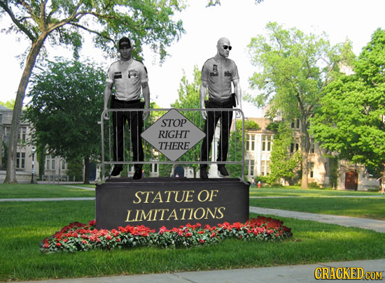 STOP RIGHT THERE 2L STATUE OF LIMITATIONS