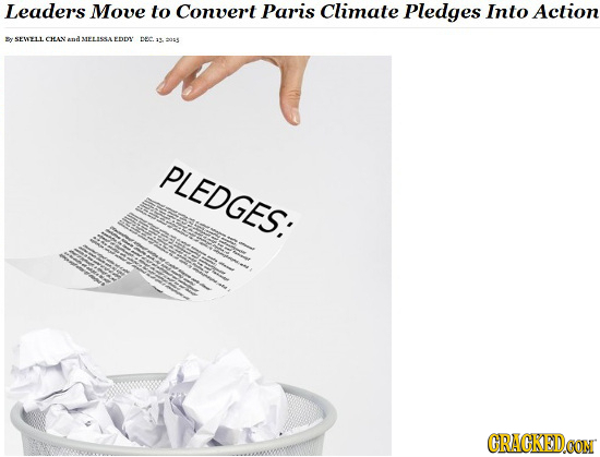 Leaders Move to Convert Paris Climate Pledges Into Action Sh SEWYLICH and MLISSAEDDY 085 PLEDGES: CRACKEDOOM