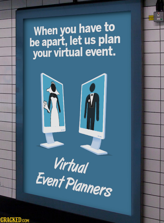to When you have be apart, let us plan virtual event. your M Virtual Event Planners CRACKEDGOM 