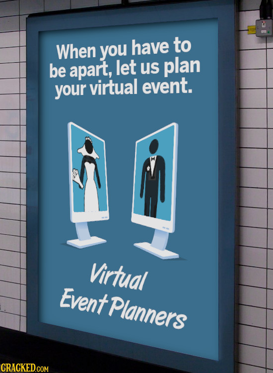 to When you have be apart, let us plan virtual event. your M Virtual Event Planners CRACKEDGOM