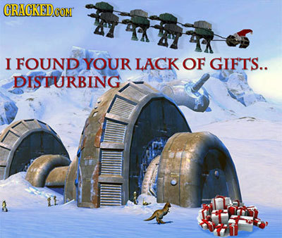 CRACKEDG CONT I FOUND YOUR LACK OF GIFTS.. DISTURBING