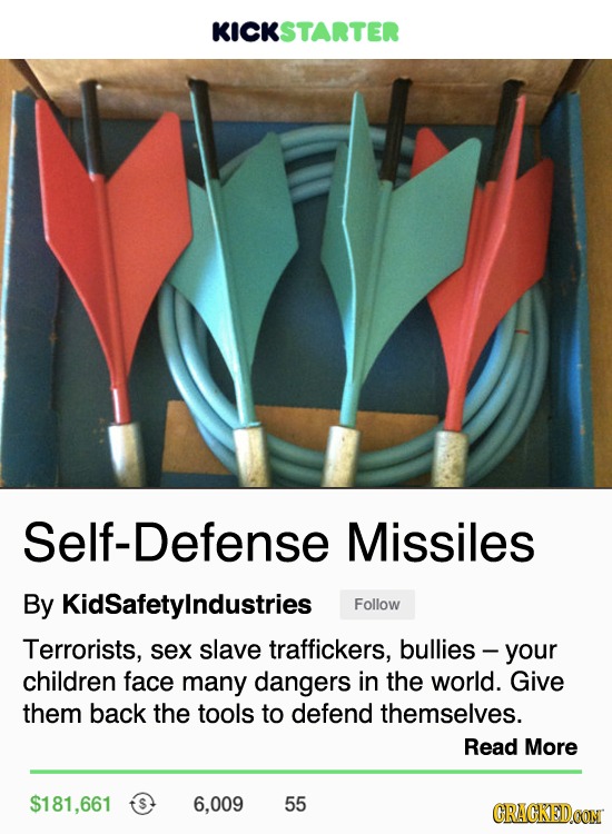 Y KICKSTARTER Self-Defense Missiles By KidSafetyindustries Follow Terrorists, sex slave traffickers, bullies your children face many dangers in the wo