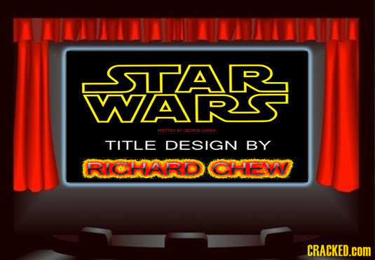 SSTAR WARS A AOTTEN  nO Lcas TITLE DESIGN BY RICHARO CCHEWY CRACKED.COM 