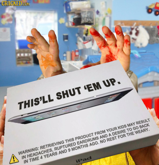 CRACKED CON UP EM SHUT THIS'LL RESULT MAY KIDS BACK GO YOUR TO FROM WEARY. ADESIRE THE PRODUCT AND FOR THIS REST EARDRUMS NO AGO. RETRIEVING RUPTURED