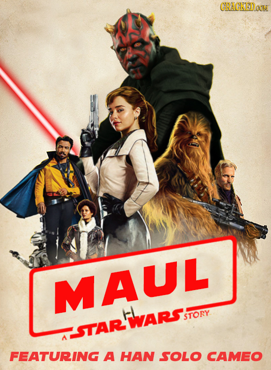 CRACKED.OON MAUL WARS STORY STAR FEATURING A HAN SOLO CAMEO 