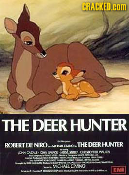 CRACKED.cOM THE DEER HUNTER ROBERT DE NIRO.. THE DEER HUNTER CHE CNO ICHN CAZALE OHN 5 AEN STTRLITP G30HRWISIN MICHAEL CIMNO EMI