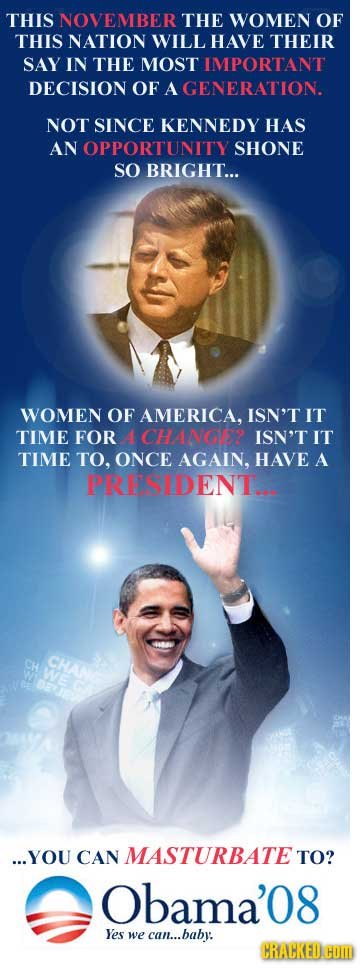THIS NOVEMBER THE WOMEN OF THIS NATION WILL HAVE THEIR SAY IN THE MOST IMPORTANT DECISION OF A GENERATION. NOT SINCE KENNEDY HAS AN OPPORTUNITY SHONE
