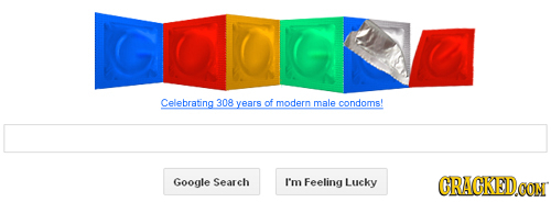 Celebrating 308 years of modern male condoms! Google Search I'm Feeling Lucky CRACKEDCON 