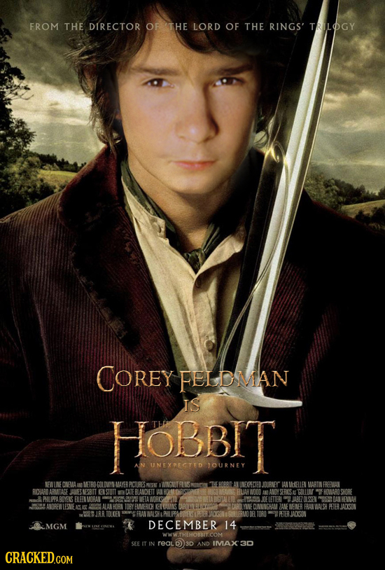 FROM THE DIRECTOR OF THE LORD OF THE RINGS' TRILOGY COREY FELDMAN IS HOBBIT UNEXPECTED JOURNEY NEWU ONEMA AN METRN :00 IDM MAVER PCIURES REPENT AWNANU