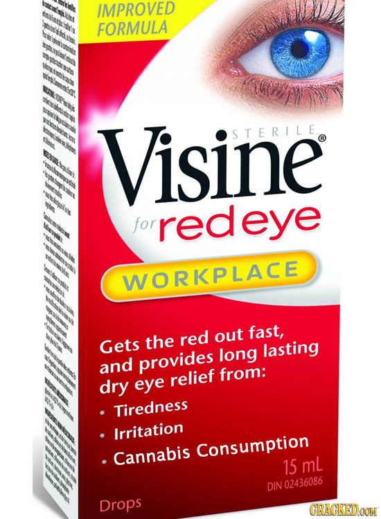 IMPROVED FORMULA Visine S TERILE for redeye WORKPLACE fast, the red out Gets long lasting and provides relief from: dry eye Tiredness Irritation Consu
