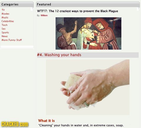 Categories Featured TV WTF!?: The 12 craziest ways to prevent the Black Plague Movies By Wllam Music Celebrities Tech Sex Soorts News More Funny Stuff
