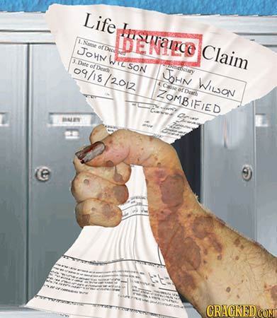 Life ISUACO 1 Name JOHN Claim WTLSON 3 Date 09/18 ot Beeteary Death /2.012 bHN WILSON Caiie ZOMBIFIED fDerh ax BEN CRACKED CON