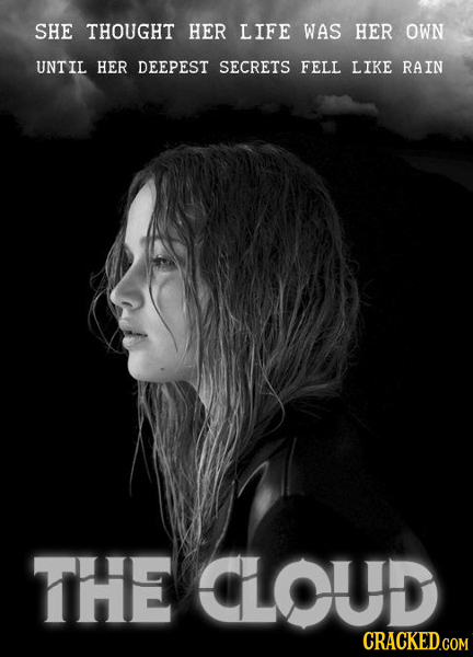 SHE THOUGHT HER LIFE WAS HER OWN UNTIL HER DEEPEST SECRETS FELL LIKE RAIN THE CLOUD CRACKED.COM
