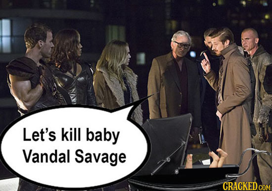Let's kill baby Vandal Savage