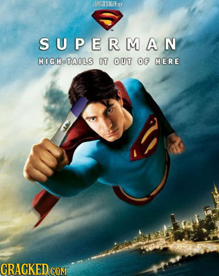 BLV SUPERMAN HIGHOTAILS 0T OUT OF HERE CRACKEDCO GONT