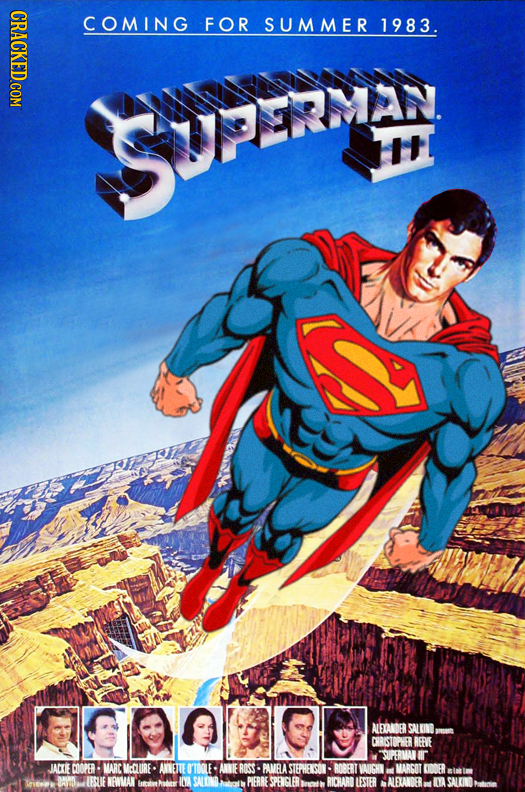 COMING FOR SUMMER 1983. SUR I ALEANDER SALKINO CHRSTOPHER RETE SUPERMAN JAKE COOPER MARC MGUURE- ANNIE ROSS: PAMEASTEPHE NSON BORBRT VAICH MARSOT Brit