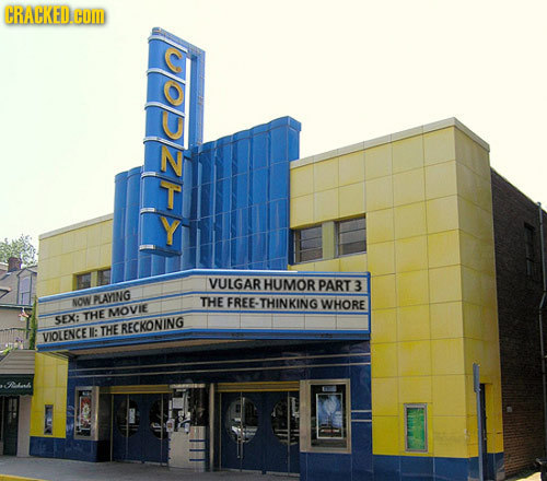 CRACKEDCOID Y VULGAR HUMOR PART 3 NOW PLAYING THE FREE THINKING WHORE MOVIE SEX: THE THE RECKONING VIOLENCET l: