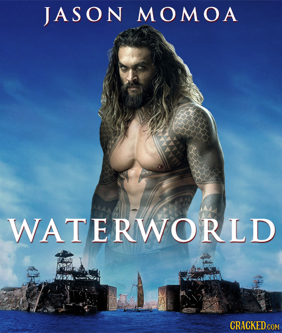 JASON MOMOA WATERWORLD CRACKED