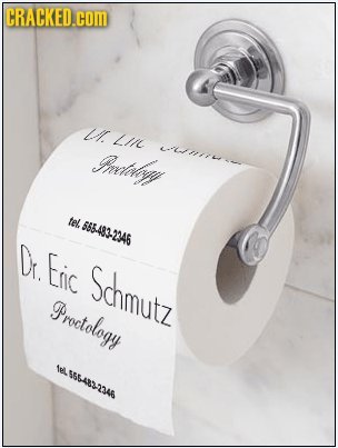 CRACKED.COM L Lir mely LTIsrrrsr tel 685.483-2346 Dr Eic Schmutz Proetology M