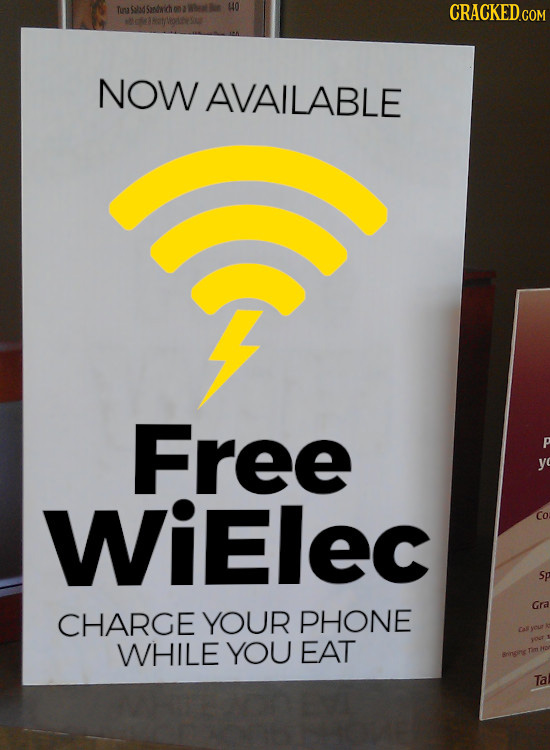 40 CRACKEDCON NOW AVAILABLE Free WIElec Co Sp Gra CHARGE YOUR PHONE WHILE YOU EAT Tal 