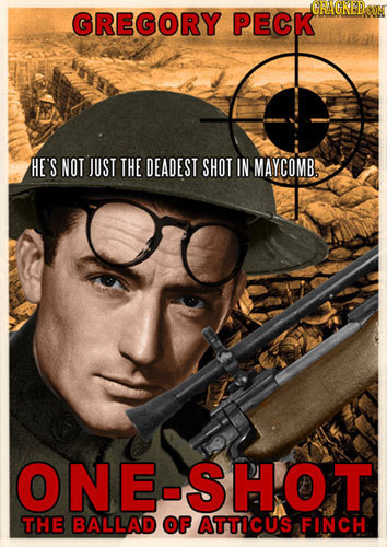 GRAGED GREGORY PECK HE'S NOT JUST THE DEADEST SHOT IN MAYCOMB ONE-SHOT THE BALLAD OF ATTICUS FINCH