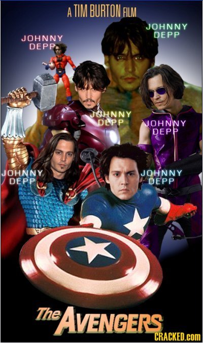 A TIM BURTON FILM JOHNNY DEPP JOHNNY DEPP JOHNNY DEPP JOHNY DEPP JOHNNY. JOHNNY DEPP DEPP The AVENGERS CRACKED.COM