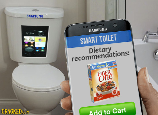 SAMSUNG SAMSUNB 318 SMART TOILET Dietary recommendations: FIBER one 0je CRACKEDCO Add to Cart 