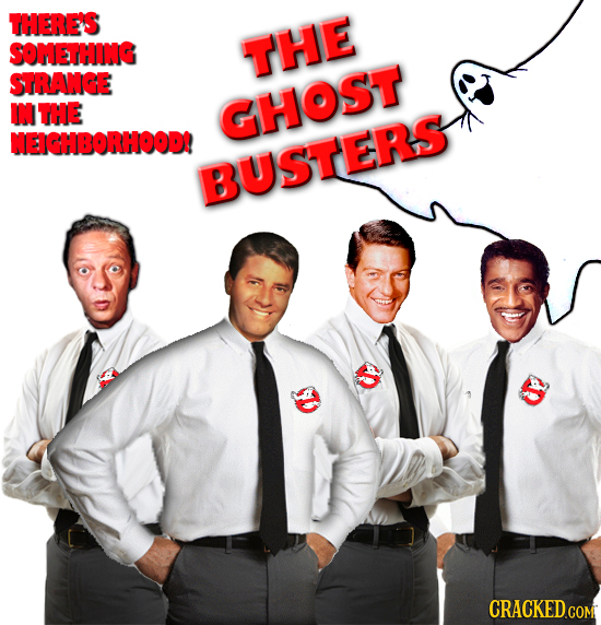 THERE'S SOMETHING THE STRANGE INTHE GHOST NEICHBORHOOD BUSTERS