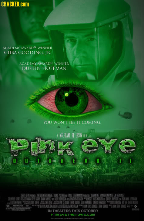 CRACKED.COM ACADEMY AWARDO WINNER CUBA GOODING. IR. ACADEMY AWARDO WINNER DUSTIN HOFFMAN YOU WON'T SEE IT COMING. A WOLFGANG PETERSON KPYE FILN OU-LIR