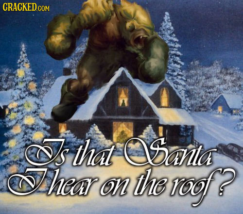 S that OSanta hear the on roof?