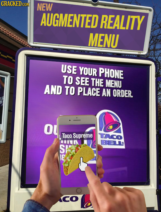CRACKED cO NEW AUGMENTED REALITY MENU USE YOUR PHONE TO SEE THE MENU AND TO PLACE AN ORDER. Taco Supreme Aco BELO S I& ao 
