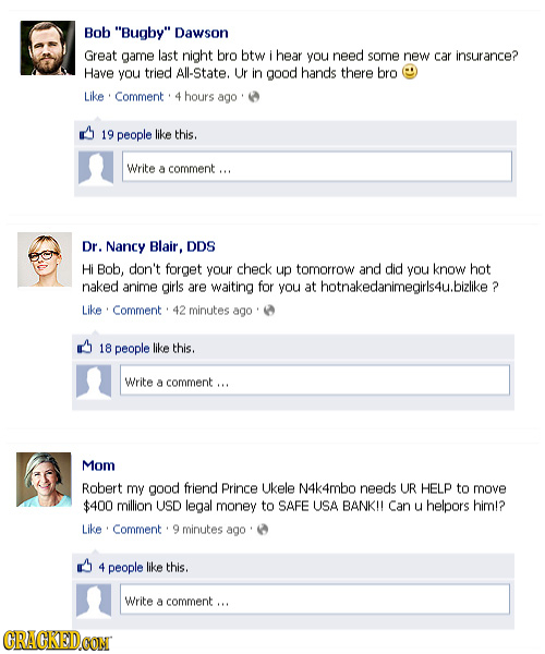 Bob Bugby Dawson Great game last night bro btw i hear you need some new car insurance? Have you tried All-State. Ur in good hands there bro Like Com