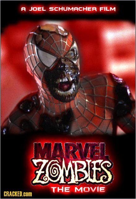 A JOEL SCHUMACHER FILM MARVEL ZOMBIES THE MOVIE CRACKED.COM