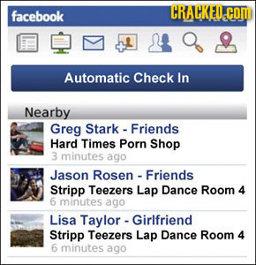 CRACKED facebook con Automatic Check In Nearby Greg Stark - Friends Hard Times Porn Shop 3 minutes ago Jason Rosen Friends Stripp Teezers Lap Dance Ro