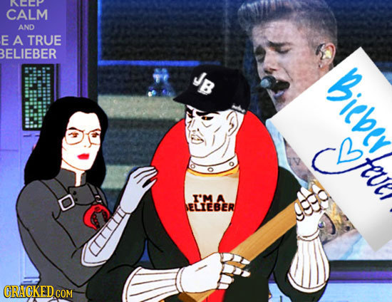 EEP CALM AND E A TRUE BELIEBER JB Bieber jeue I'M A SELIEBER CRACKED