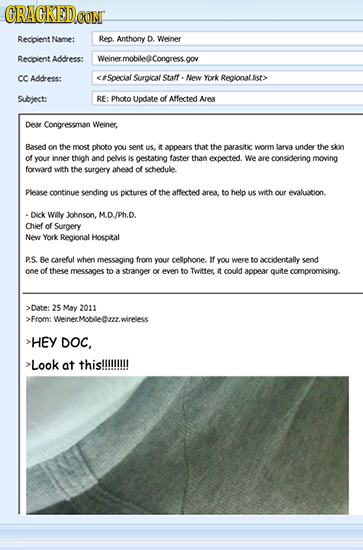 CRACKEDCON Recipient Name: Rep. Anthony D. Weiner Recioient Address: Weiner.mobilescongress.oov CC Address: ISpecial Surgical Staff- Mew Yok Regionatl