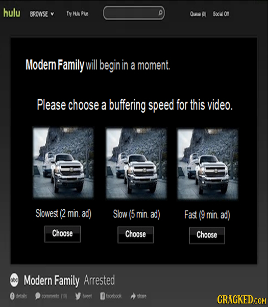 hulu BROWSE Tn uPue Mu Ouu  Soclelor Moder Family will begin in a moment. Please choose a buffering speed for this video. Slowest (2 min. ad) Slow (5 