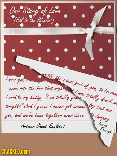 Our Story of Love (Fill in the Blanhs/) astly the saw ckest you part of into the bar that you, - come nigha to be was totally esa said to my buddy,