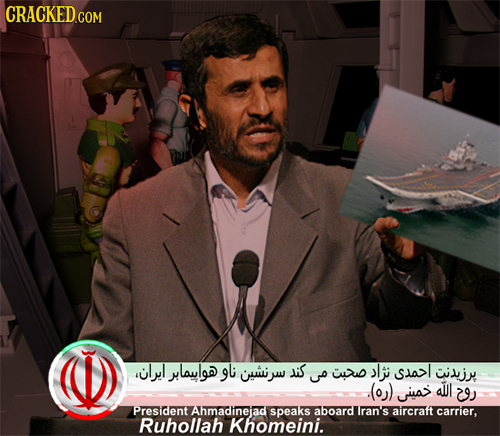 Slylyaulagow(o) ju Uo iw> ij ia> all 9 President Ahmadinead speaks aboard ran's aircraft carrier. Ruhollah Khomeini.