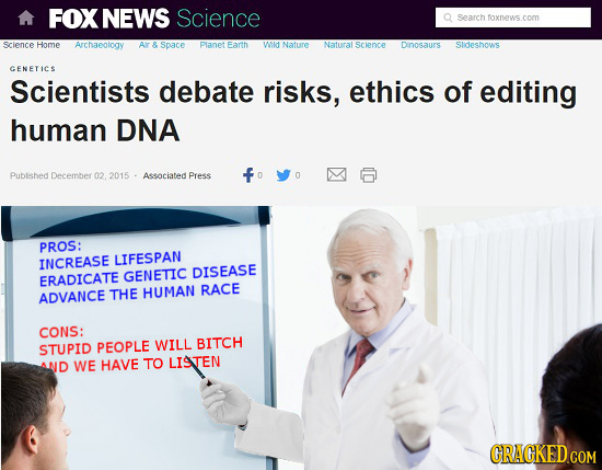 FOX NEWS Science Seanch foxnews science Home Archaeology AIr space Planet Earth Wd Natune Nafuirat Science Dinosaurs slideshows GENETICS Scientists de