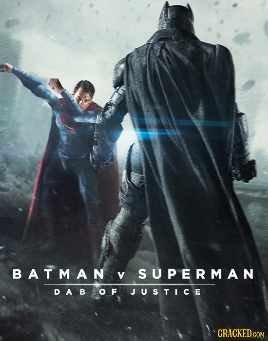 BATMAN V SUPERMAN DAB OF JUSTICE CRACKED.COM
