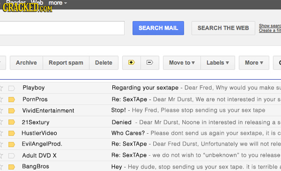 CRACKED COM more SEARCH MAIL SEARCH THE WEB Show seare Oroate a Archive Report spam Delete Move to Labels More Playboy Regarding your sextape Dear Fre