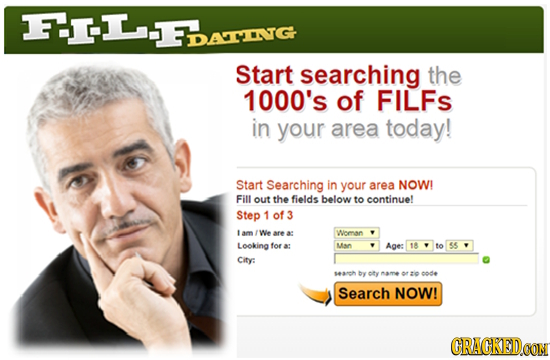 2 SDATINTG Start searching the 1000's of FILFS in your area today! Start Searching in your area NOW! Fill out the fields below to continue! Step 1 of