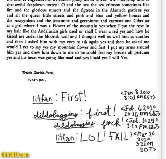 that awful deepdown torrent O and the sea the sea crimson sometimes like fire and the glorious sunsets and the figtrees in the Alameda gardens yes and