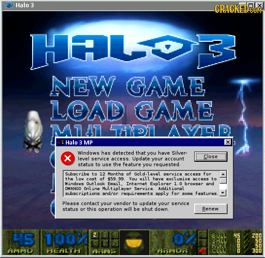 Halo 3 CRACKEDCON HELD NEW GAME LAD GAME M11 D AVLD Halo 3 MP X Windows has detected that you have Silver- Close level service access. Update your acc